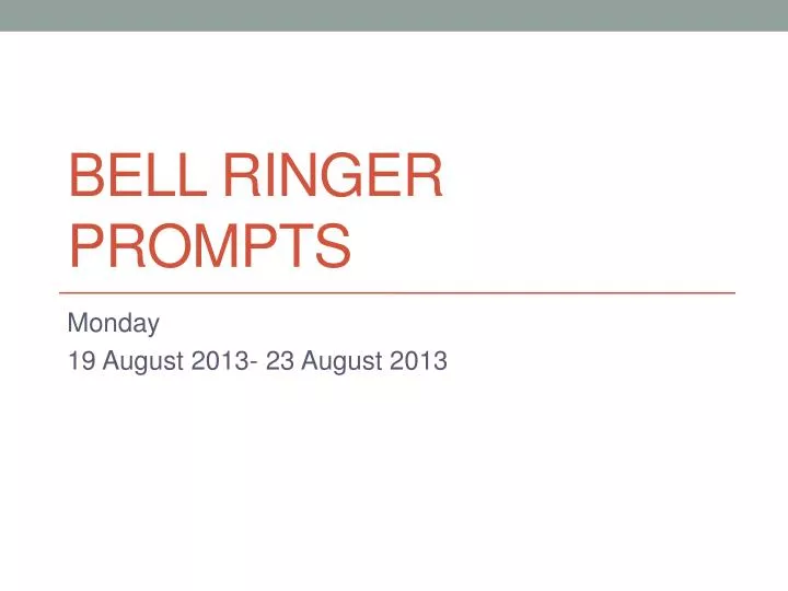 bell ringer prompts