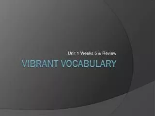 Vibrant Vocabulary