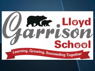Lloyd Garrison School