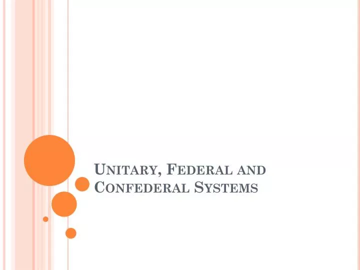 unitary federal and confederal systems