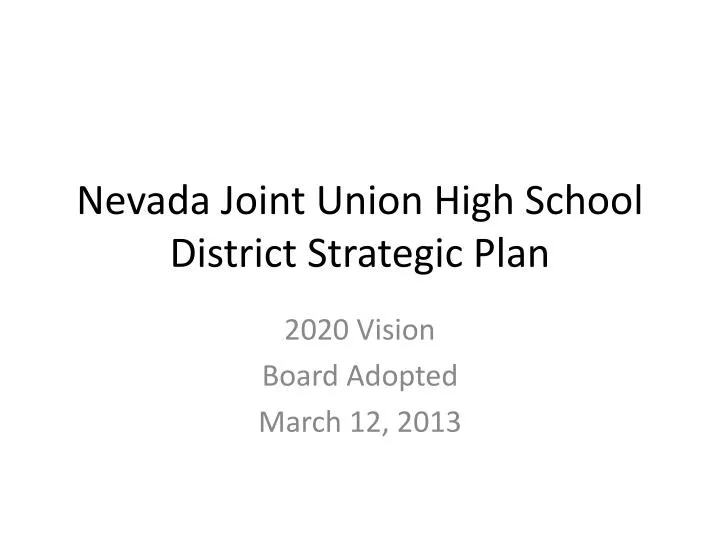 nevada joint union high school district strategic plan