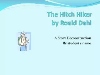 The Hitch Hiker by Roald Dahl