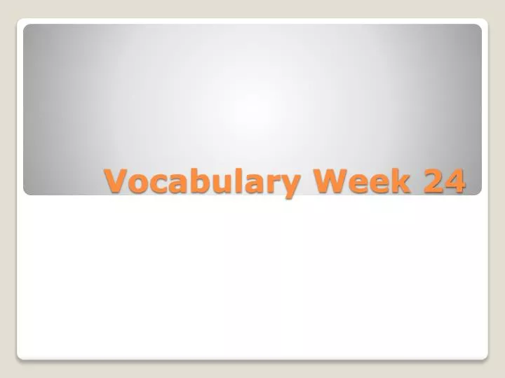 vocabulary week 24