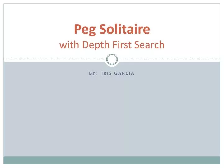 peg solitaire with depth first search