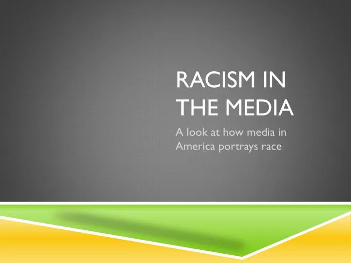 racism in the media