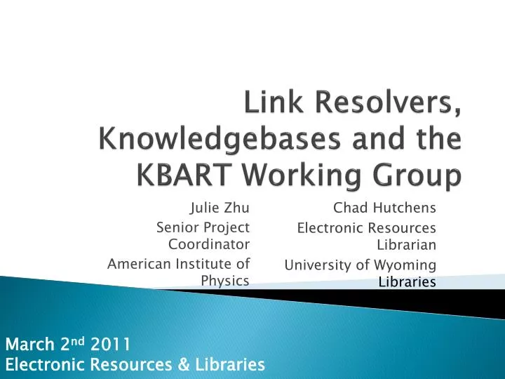 link resolvers knowledgebases and the kbart working group