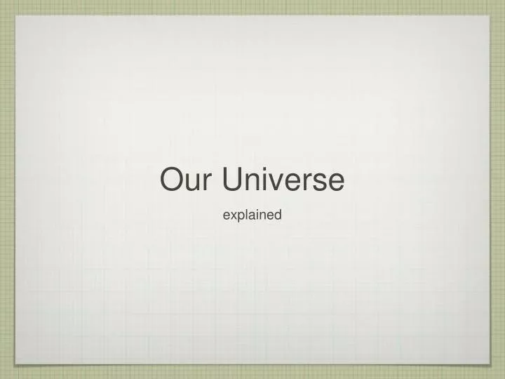 our universe