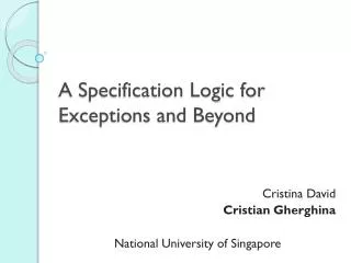 A Specification Logic for Exceptions and Beyond