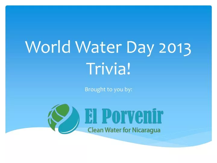 world water day 2013 trivia