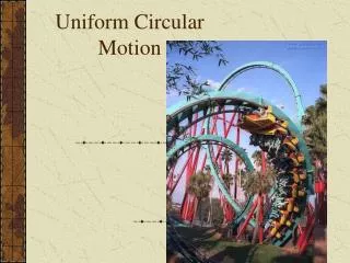 Uniform Circular Motion