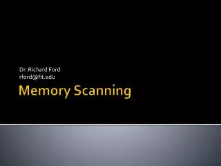 Memory Scanning