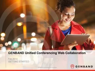 GENBAND Unified Conferencing Web Collaboration