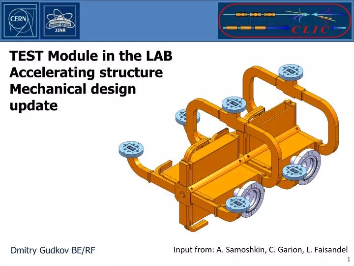 test module in the lab accelerating structure mechanical design update
