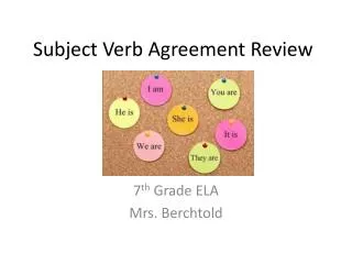 Subject Verb Agreement Review