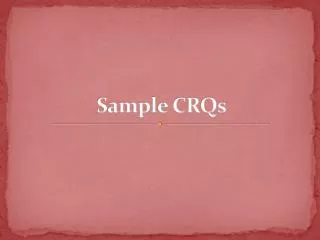 Sample CRQs