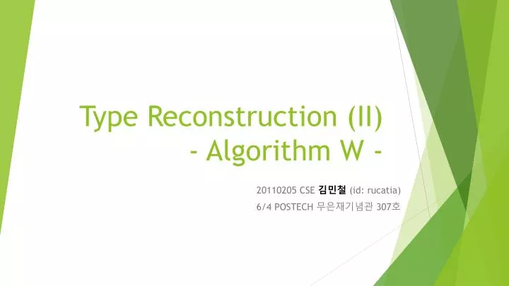 type reconstruction ii algorithm w