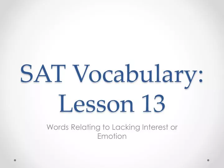 sat vocabulary lesson 13