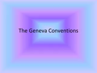 the geneva conventions