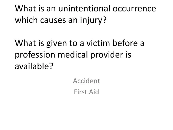 accident first aid