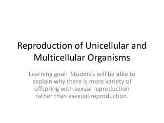 reproduction of unicellular and multicellular organisms