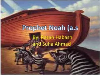 Prophet Noah ( a.s