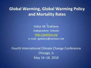 Global Warming, Global Warming Policy and Mortality Rates :