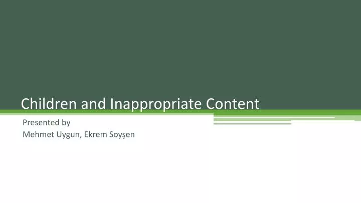 children and inappropriate content