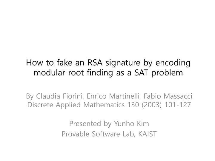 how to fake an rsa signature by encoding modular root finding as a sat problem