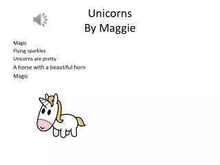 Unicorns By Maggie
