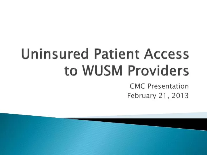 uninsured patient access to wusm providers