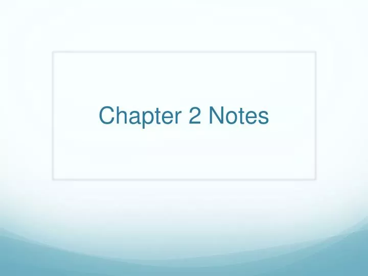 chapter 2 notes