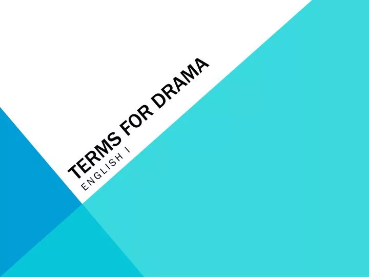 terms for drama