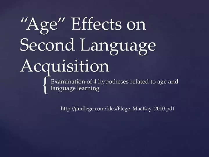 age effects on second language acquisition