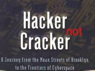 HACKER NOT CRACKER