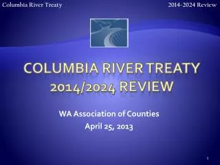 Columbia River Treaty 2014/2024 Review