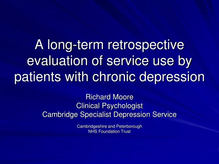 a long term retrospective evaluation of service use by patients with chronic depression