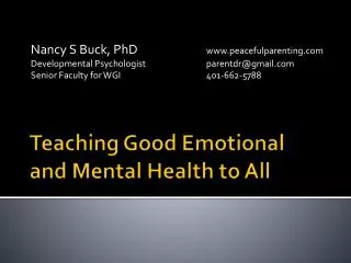 Teaching Good Emotional and Mental Health to All