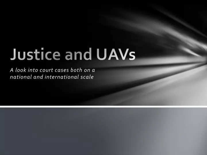 justice and uavs