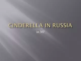Cinderella in Russia