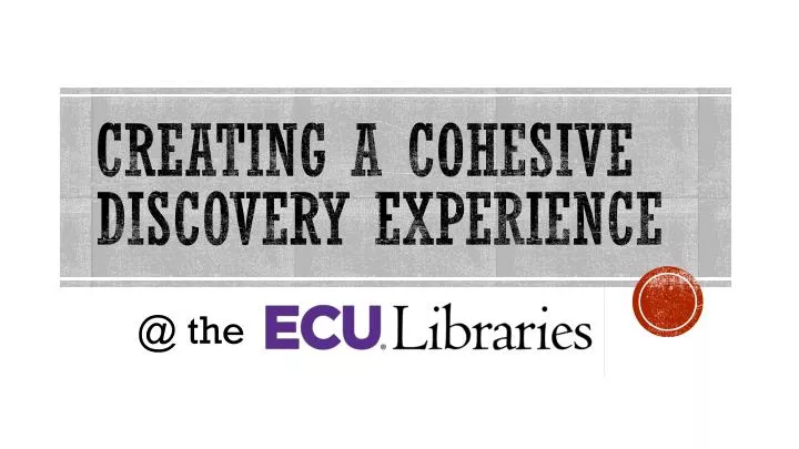 creating a cohesive discovery experience