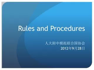 Rules and Procedures