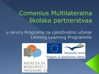 Comenius Multilateralna školska partnerstvaa