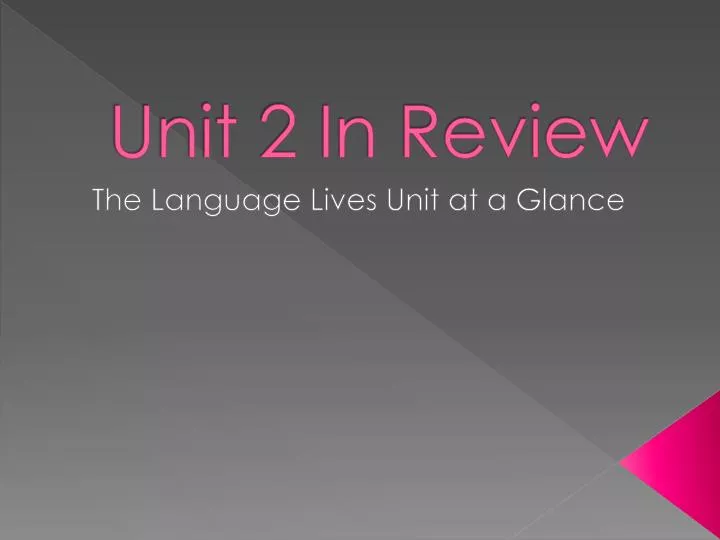 unit 2 in review