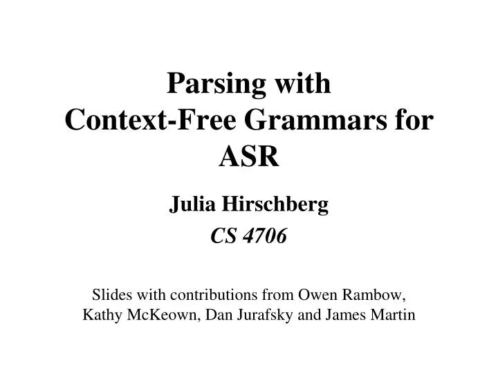 parsing with context free grammars for asr