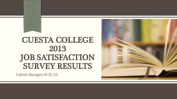 cuesta college 2013 job satisfaction survey results