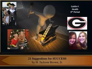 21 Suggestions for SUCCESS by H. Jackson Brown, Jr.