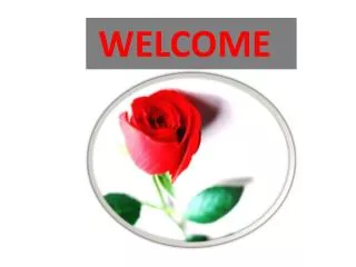 WELCOME