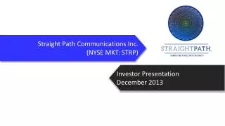 Straight Path Communications Inc. (NYSE MKT: STRP)