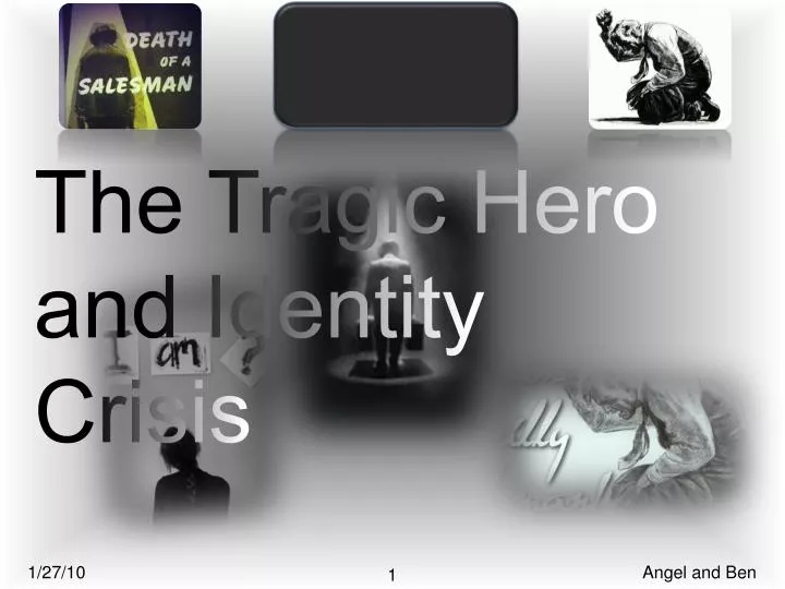 the tragic hero and identity crisis