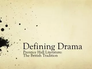 Defining Drama